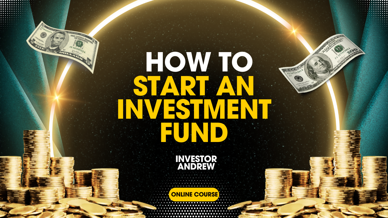 How To Start An Investment Fund