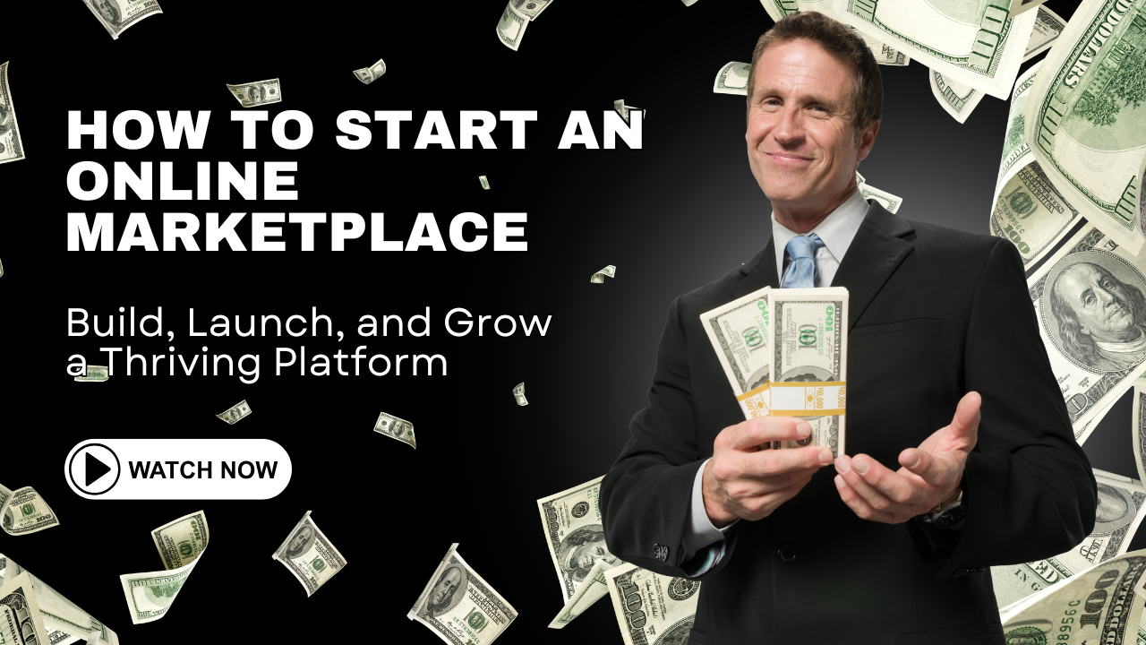 How To Start An Online Marketplace